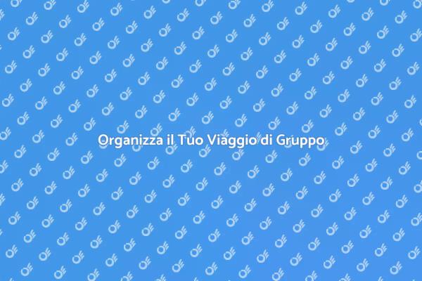 Pianifica il Tuo Viaggio di Gruppo