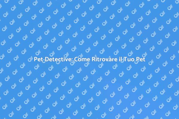 Ritrovare il Tuo Animale con un Esperto