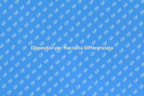 Installazione Dispositivi Raccolta Rifiuti