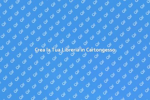 Libreria in Cartongesso su Misura