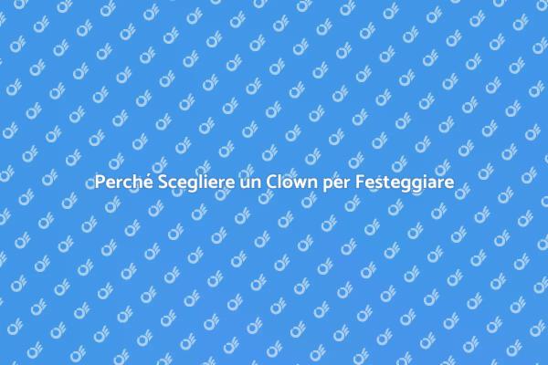 Trasforma il Tuo Evento con un Clown