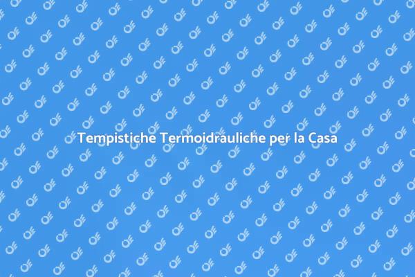 Pianificazione della Durata Termoidraulica
