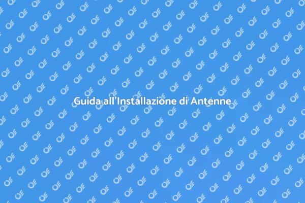 Migliora il Tuo Segnale con Antenne