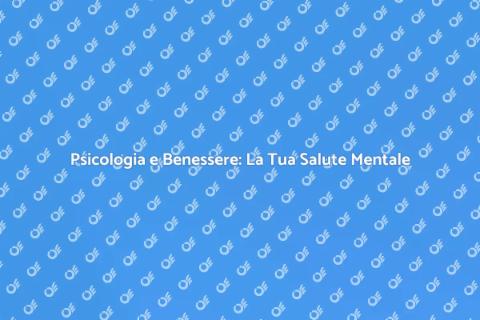 Sedute di Psicologia: Benessere Mentale