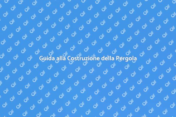 Realizza la Tua Pergola in Giardino