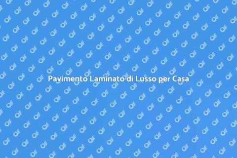 Pavimento Laminato Effetto Pietra