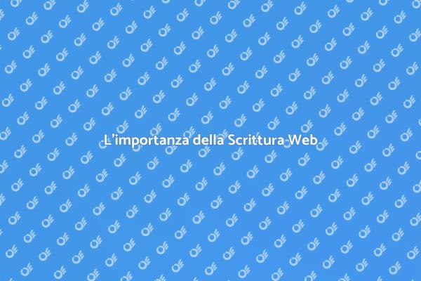 Scrittura per il Web: Competenza Cruciale