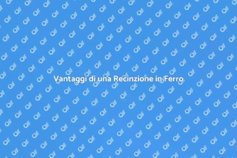 Recinzione in Ferro per Area Privata