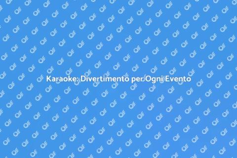 Servizi di Karaoke per Feste Ed Eventi