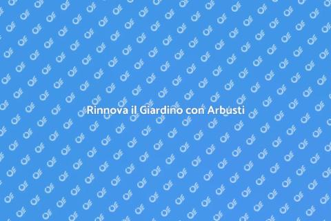 Trapianatre di Arbusti per il Giardino