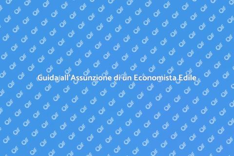 Assumere un Economista Edile
