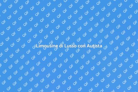 Noleggiare Limousine con Autista