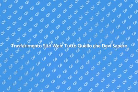Migrazione Sito Web: Guida Completa