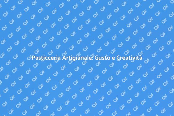 Scopri il Nostro Servizio di Pasticceria