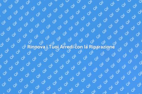 Riparazione della Sedia: Rinnova i Tuoi Arredi