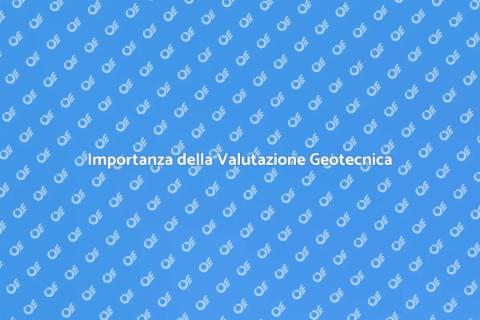 Valutazione Geotecnica per Costruzioni