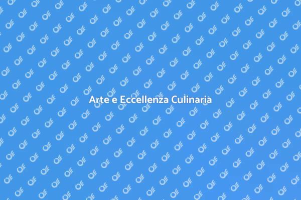 Il Viaggio verso l'Eccellenza Culinaria