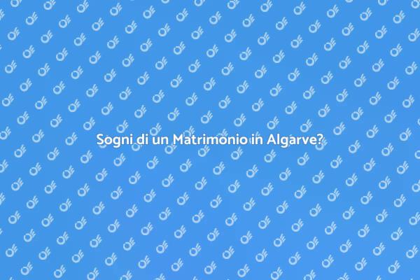 Il Tuo Matrimonio Perfetto in Algarve