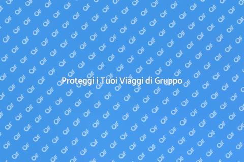 Assicurazione per Gruppi di Viaggio