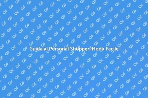 Personal Shopper: Moda e Stile