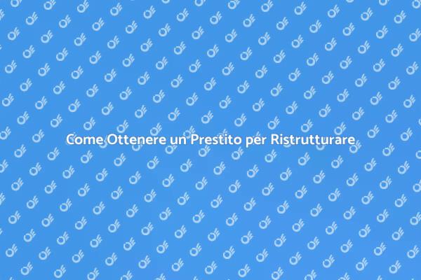 Prestito per Ristrutturazione Abitativa