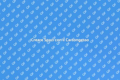 Pareti in Cartongesso: Spazi Unici