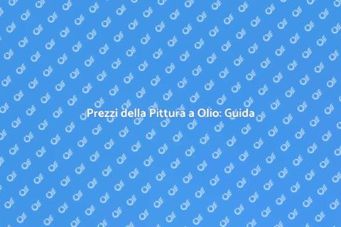 Quanto Costa Pitturare ad Olio