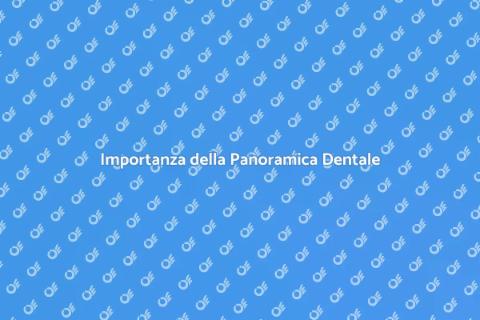 Panoramica Dentale per un Sorriso Sano