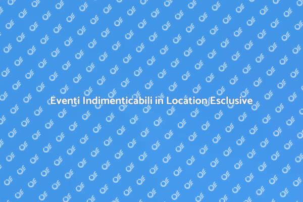 Scegli la Location Perfetta per la Tua Convention