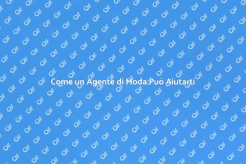 Agente di Moda per Casting: Scopri di più