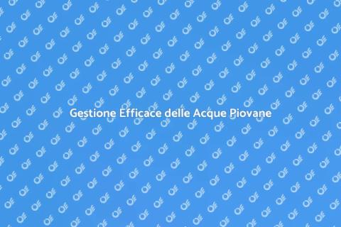 Sistemi di Smaltimento Acque Piovane