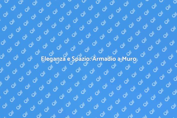 Trasforma la Tua Casa con Armadi Moderni