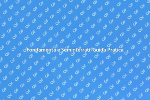 Costruire un Seminterrato Efficace