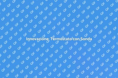 Termostato con Sonda: Efficienza Energetica