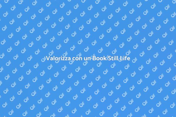 Cattura l'Essenza con Still Life