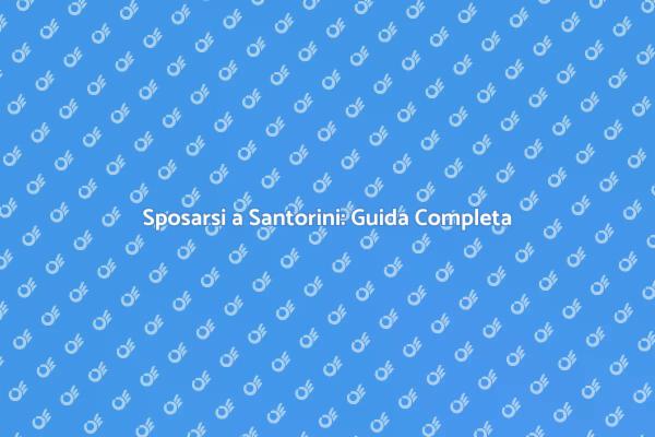 Santorini: Matrimonio da Favola