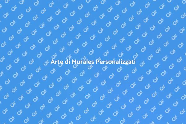 Murales: Trasforma Ogni Ambiente