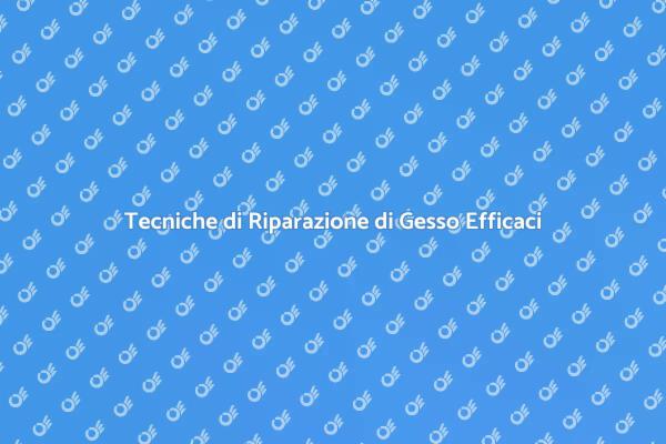 Mantieni la Tua Casa con il Gesso