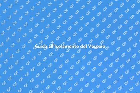 Isolare un Vespaio per la Tua Casa