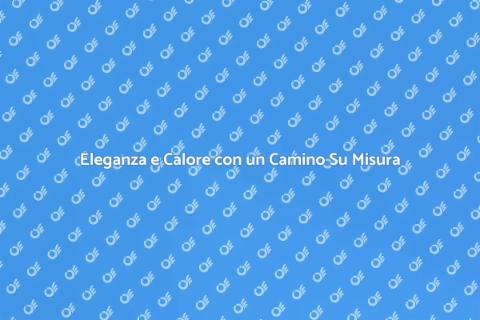 Camino in Muratura Su Misura