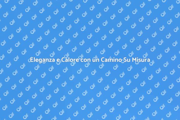 Camino in Muratura: Comfort ed Eleganza