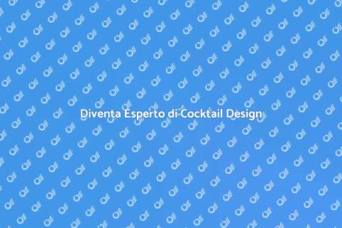 Formazione Cocktail Design Esperto