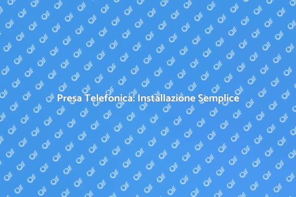 Installazione Semplice della Presa Telefonica