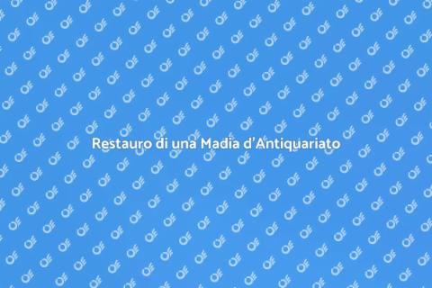 Ristrutturare una Madia d'Antiquariato