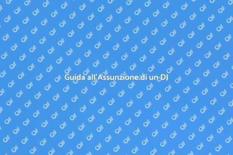 Assumere un DJ per il Tuo Evento