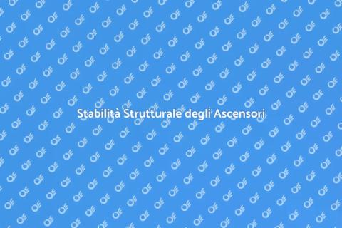 Verifica Stabilità Strutturale Ascensori