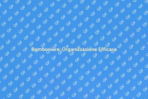 Organizzazione Bomboniere Unica