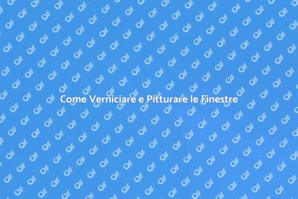 Rinnova le Finestre con Stile