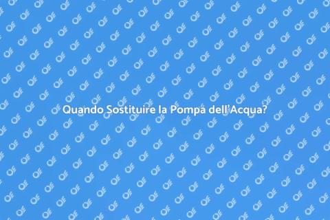 Sostituzione Pompa dell'Acqua: Guida