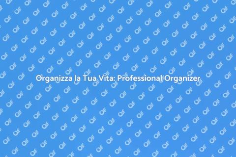Assumere un Professional Organizer